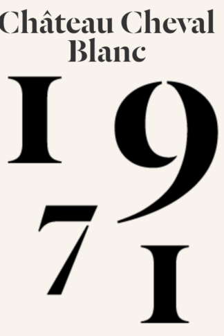 1971 wine price – Château Cheval Blanc 1971 for sale at Arden Fine Wines