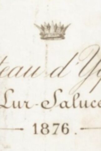 Chateau d'Yquem Sauternes 1876