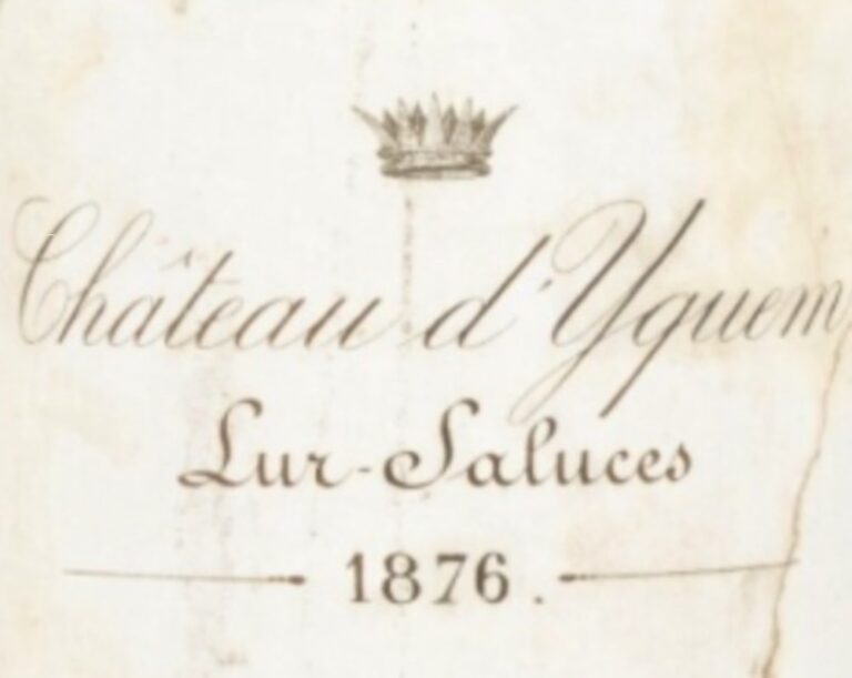 Chateau d'Yquem Sauternes 1876